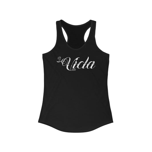 Women's La Vicla Vida - Racerback Tank