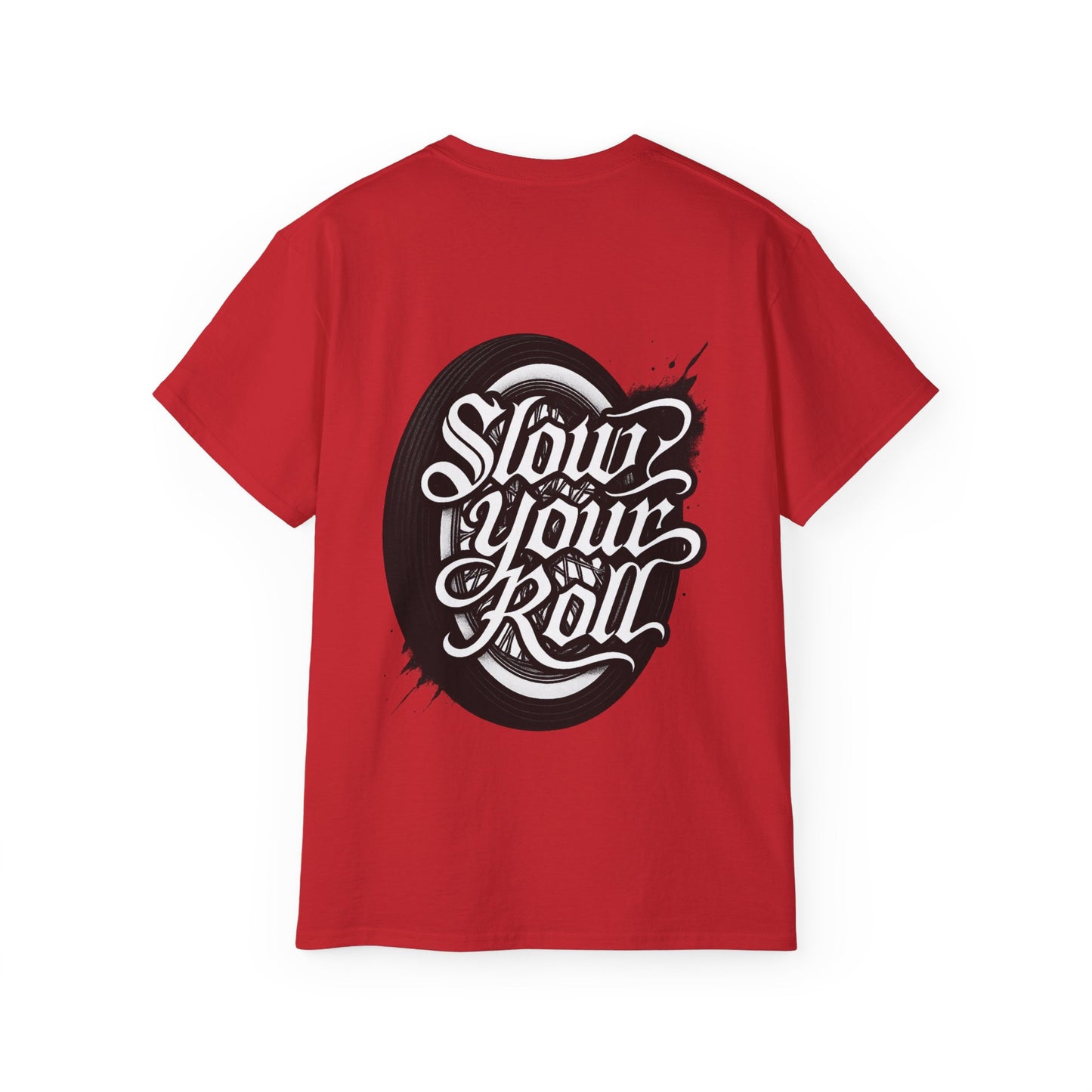 Slow Your Roll Tee