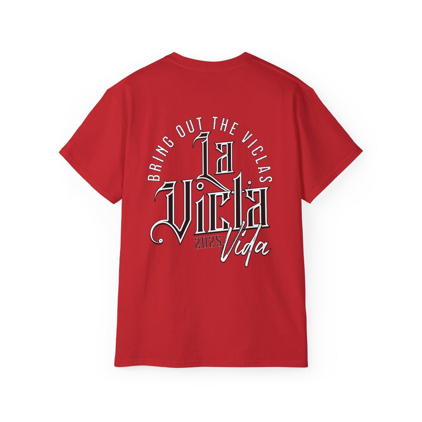Bring Out The Viclas 2 Tee