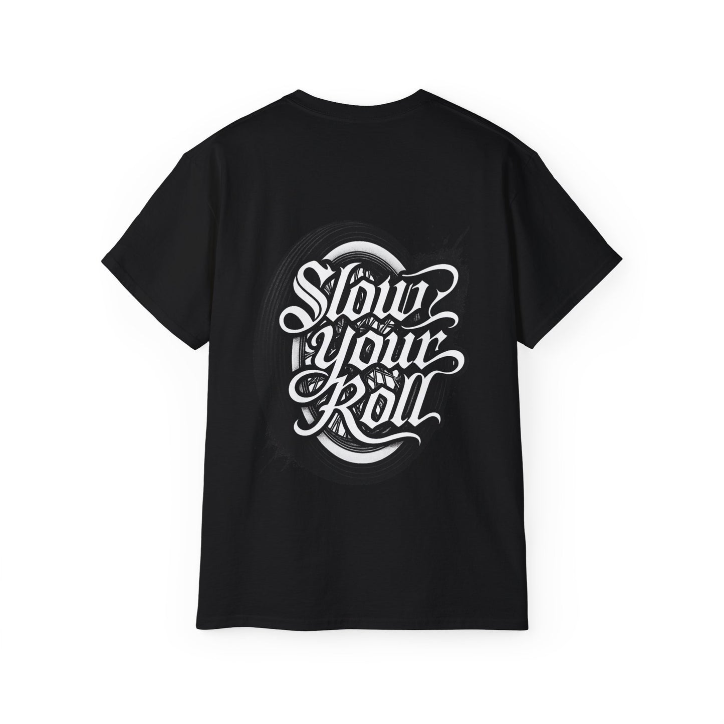 Slow Your Roll Tee