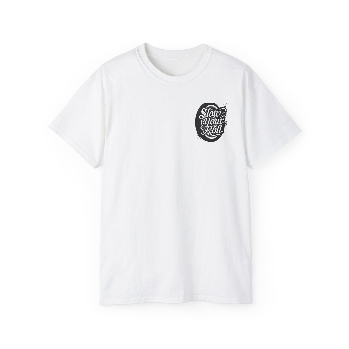 Slow Your Roll Tee