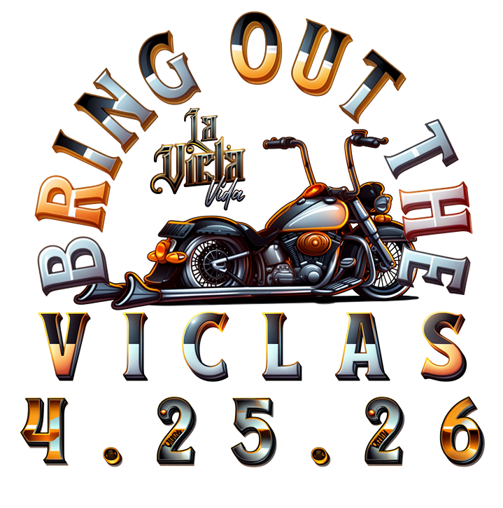 Bring Out The Viclas 2026