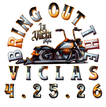 Bring Out The Viclas 2026