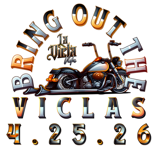 Bring Out The Viclas 2026